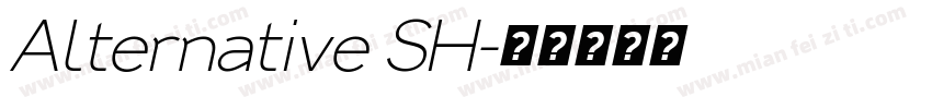 Alternative SH字体转换